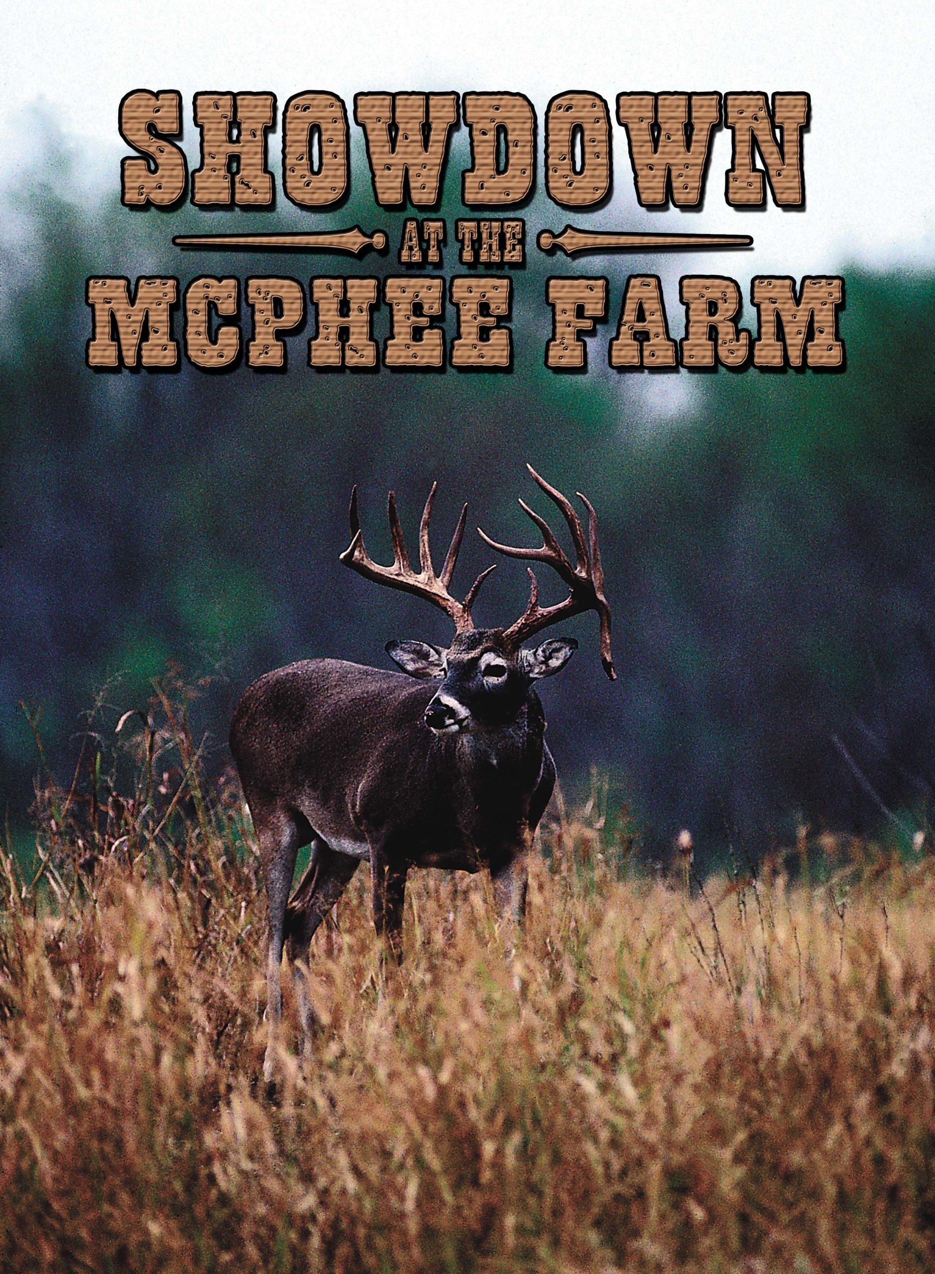Showdown At The McPhee Farm: Part 3